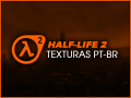 Texturas Traduzidas para Half-Life 2