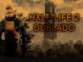 Half-Life 2 Dublado PT-BR